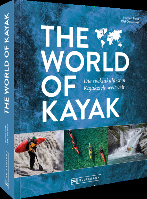 The World of Kayak - Norbert Blank, Olaf Obsommer