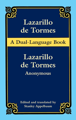 Lazarillo de Tormes (Dual-Language) - Anonymous; Stanley Appelbaum