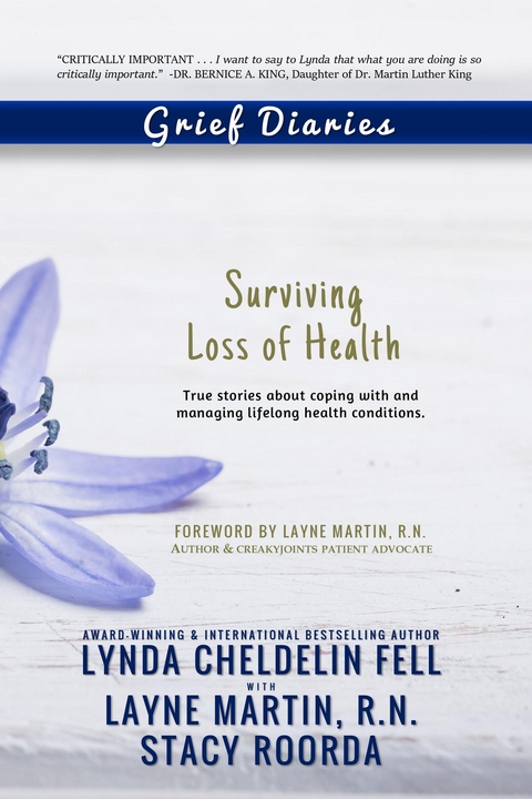 Grief Diaries - Lynda Cheldelin Fell, Layne Martin, Stacy Roorda
