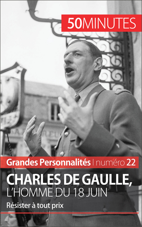 Charles de Gaulle -  50Minutes,  Justine Ducastel