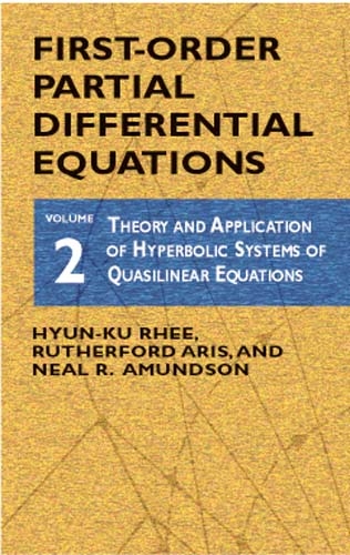 First-Order Partial Differential Equations, Vol. 2 - Hyun-ku Rhee; Rutherford Aris; Neal R. Amundson