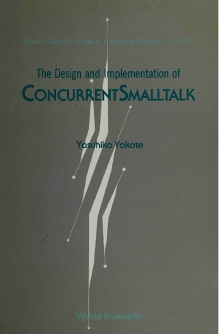 Design And Implementation Of Concurrent Small Talk, The - Yokote Yasuhiko