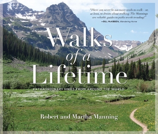 Walks of a Lifetime - Martha Manning; Robert Manning