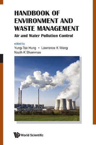 Handbook Of Environment And Waste Management: Air And Water Pollution Control - Yung-Tse Hung; Lawrence K Wang; Nazih K Shammas