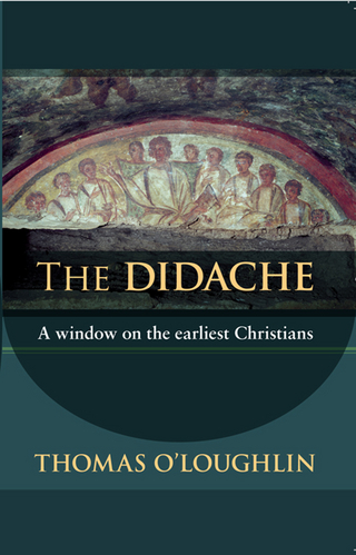 The Didache - Thomas O'Loughlin