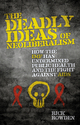 Deadly Ideas of Neoliberalism - Rick Rowden