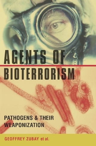 Agents of Bioterrorism - Geoffrey Zubay