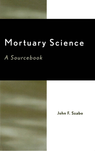 Mortuary Science - John F. Szabo