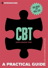 A Practical Guide to CBT -  Clair Pollard,  Elaine Foreman,  Elaine Iljon Foreman