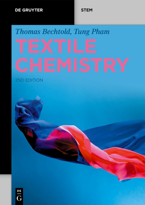 Textile Chemistry - Thomas Bechtold, Tung Pham