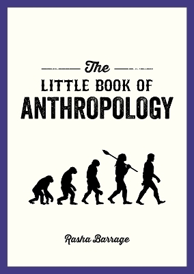 The Little Book of Anthropology - Rasha Barrage