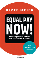 Equal Pay Now! - Birte Meier