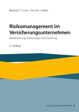 Risikomanagement im Versicherungsunternehmen - Funke, Benedikt; Rohlfs, Torsten