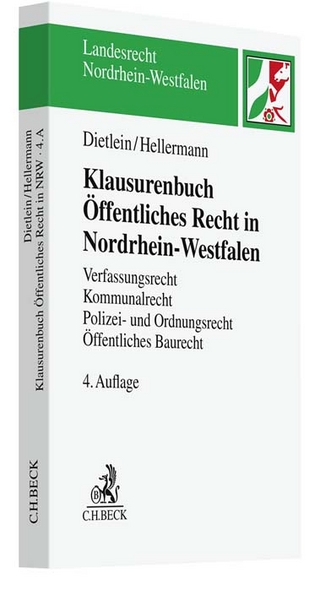 Klausurenbuch Öffentliches Recht in Nordrhein-Westfalen - Johannes Dietlein; Johannes Hellermann