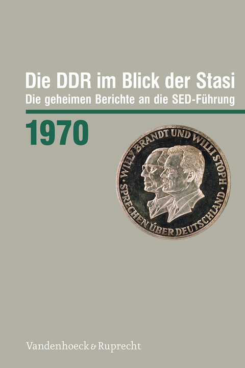 Die DDR im Blick der Stasi 1970 - Ronny Heidenreich