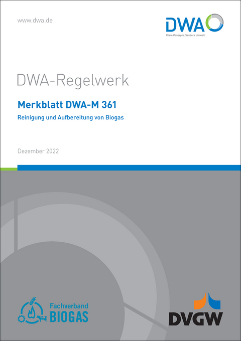 Merkblatt DWA-M 361 Reinigung und Aufbereitung von Biogas