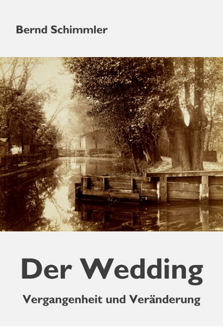 Der Wedding - Bernd Schimmler