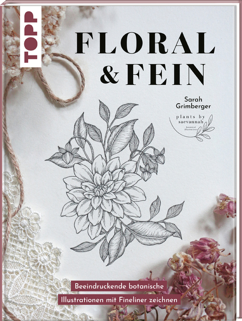 Floral & Fein - Sarah Grimberger