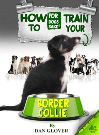 How to Train Your Border Collie - Caroline Smith