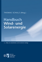 Handbuch Wind- und Solarprojekte - Schulz, Thomas