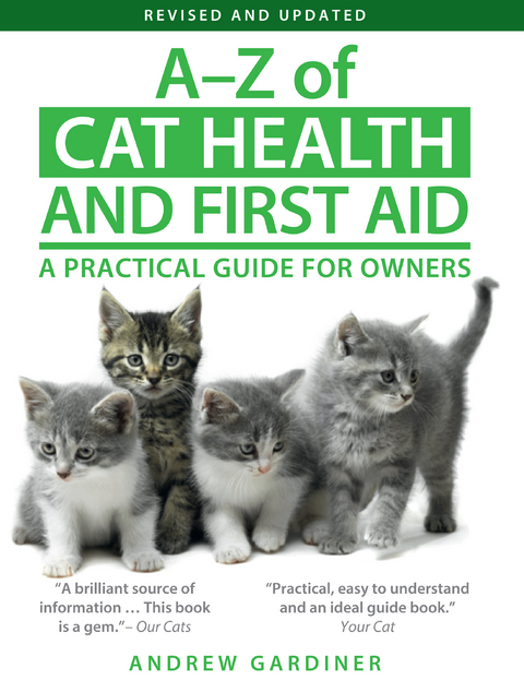 A-Z of Cat Health and First Aid -  Gardiner Andrew Gardiner