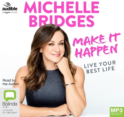 Make It Happen - Michelle Bridges