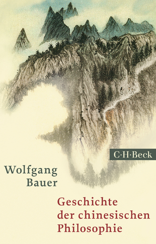 Geschichte der chinesischen Philosophie - Wolfgang Bauer; Hans van Ess