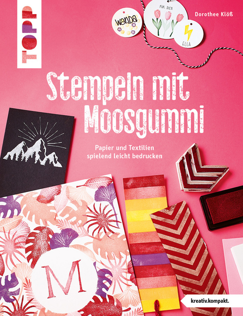Stempeln mit Moosgummi - Dorothee Klöß