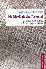 Die Ideologie der Tyrannei. - Preparata, Guido Giacomo