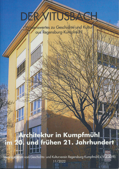 Architektur in Kumpfmühl im 20. und frühen 21. Jahrhundert - Friedrich Fuchs