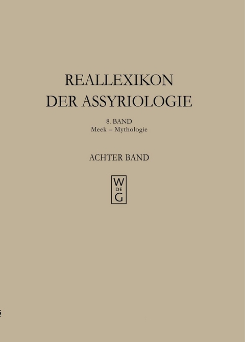 Reallexikon der Assyriologie und Vorderasiatischen Archäologie / Meek - Mythologie - 