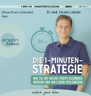 Die 1-Minuten-Strategie - Carsten Lekutat; Oliver Erwin Schönfeld