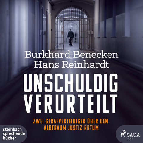 Unschuldig verurteilt - Burkhard Benecken, Hans Reinhardt