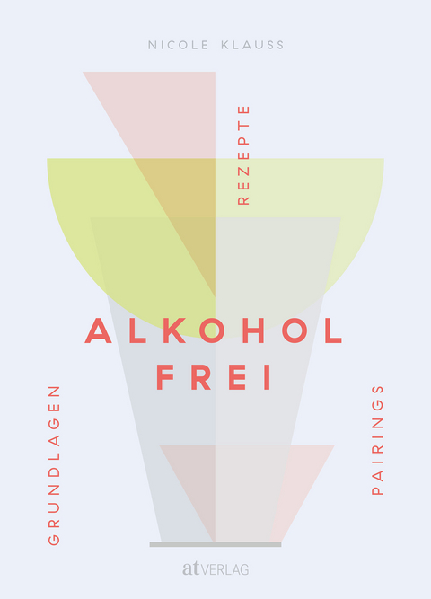 Alkoholfrei - Nicole Klauß