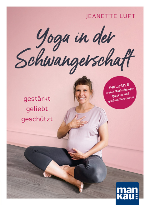 Yoga in der Schwangerschaft - Jeanette Luft