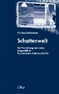 Schattenwelt - Pia Bowinkelmann