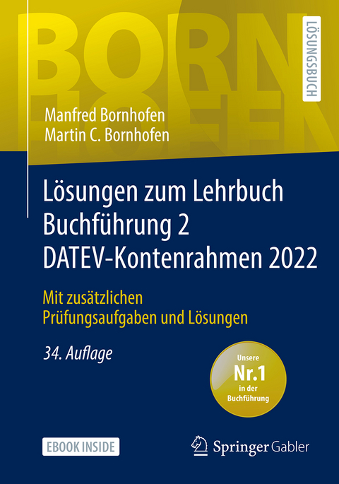 Lösungen zum Lehrbuch Buchführung 2 DATEV-Kontenrahmen 2022 - Manfred Bornhofen, Martin C. Bornhofen