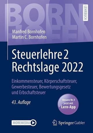 Steuerlehre 2 Rechtslage 2022 - Manfred Bornhofen; Martin C. Bornhofen