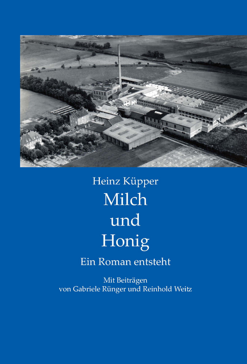 Milch und Honig - Heinz Küpper