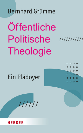 Öffentliche Politische Theologie - Bernhard Grümme