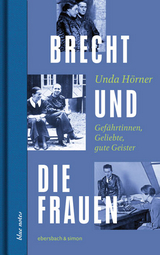Brecht und die Frauen - Unda Hörner