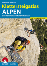 Klettersteigatlas Alpen - Paul Werner, Iris Kürschner, Jochen Hemmleb, Thomas Huttenlocher