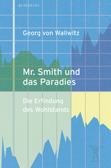 Mr. Smith und das Paradies - von Wallwitz, Georg