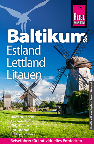 Baltikum: Estland, Lettland, Litauen - Thorsten Altheide; Alexandra Frank; Mirko Kaupat