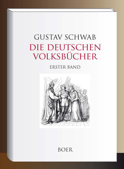 Die Deutschen Volksbücher Band 1 - Gustav Schwab