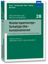 Niederspannungs-Schaltgerätekombinationen - Cater, Rudolf; Drebenstedt, Helmut; Noe, Heinz; Isberg, Martin; Borchert, Ronald