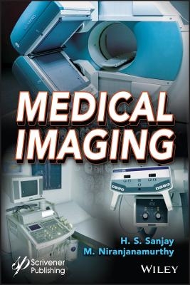 Medical Imaging - H. S. Sanjay; M. Niranjanamurthy
