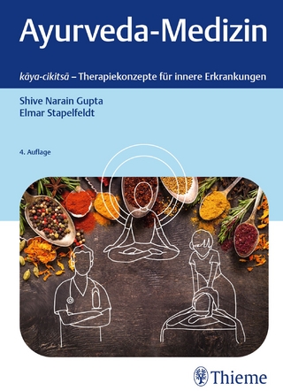 Ayurveda-Medizin - Shive Narain Gupta; Elmar Stapelfeldt