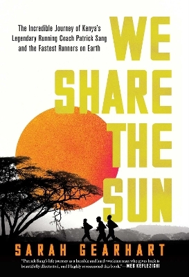 We Share the Sun - Sarah Gearhart