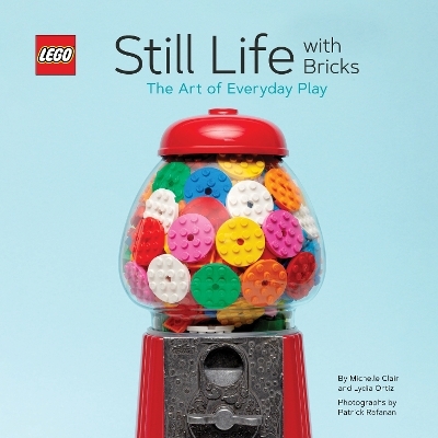 LEGO® Still Life with Bricks: The Art of Everyday Play - 